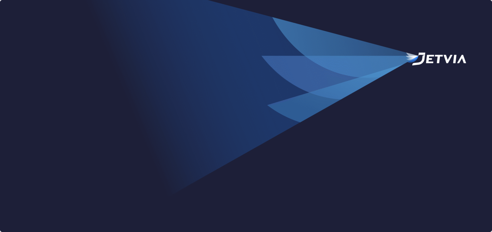 Jet Charter A dark blue background with geometric blue shapes forming a triangular beam pointing to the right, highlighting the white "JETVIA" logo in the upper right corner. Jetvia